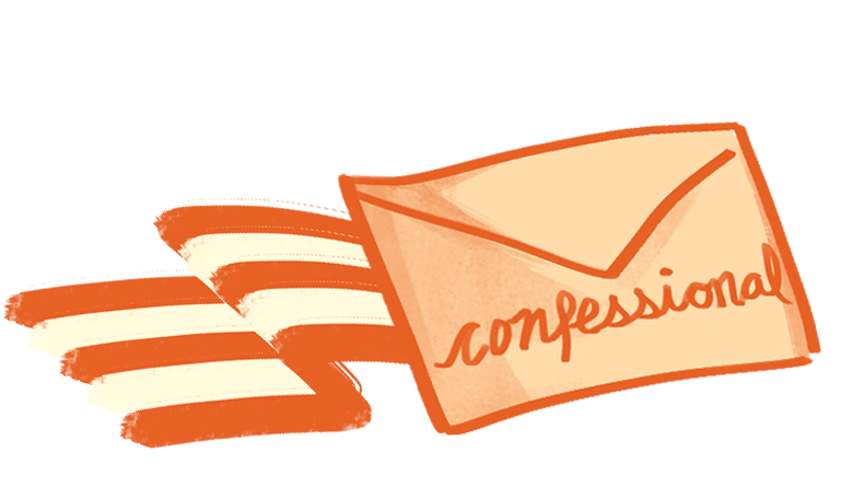 Illustration of a closed envelope, with the text, “Confessionals”