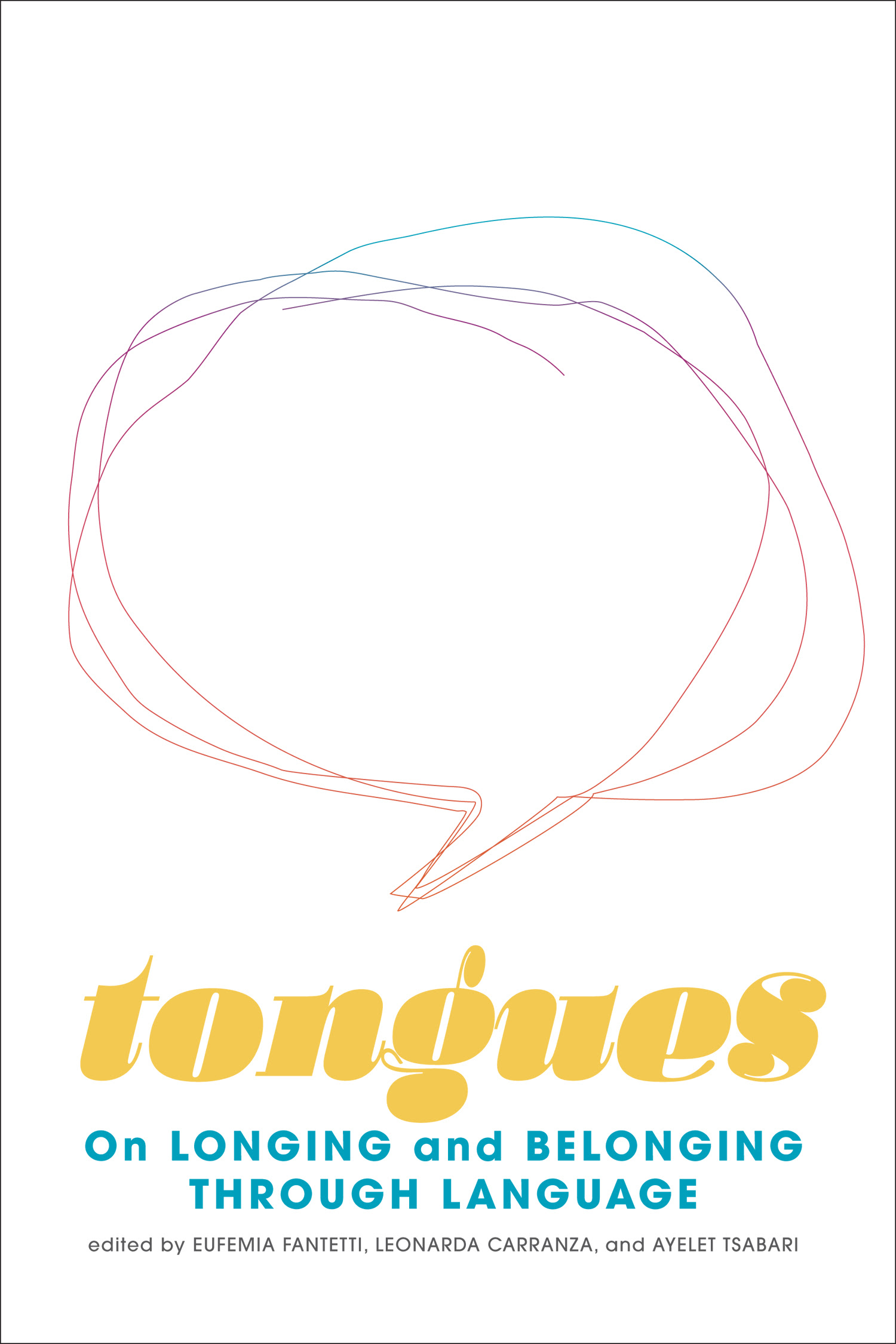 Book cover of an abstract speech bubble in thin orange, purple, and blue ombre lines