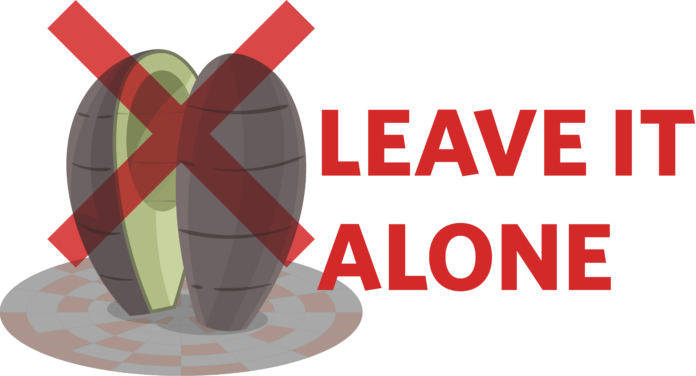 A picture of the SFU Avocado crossed out with the words “Leave it alone” beside it