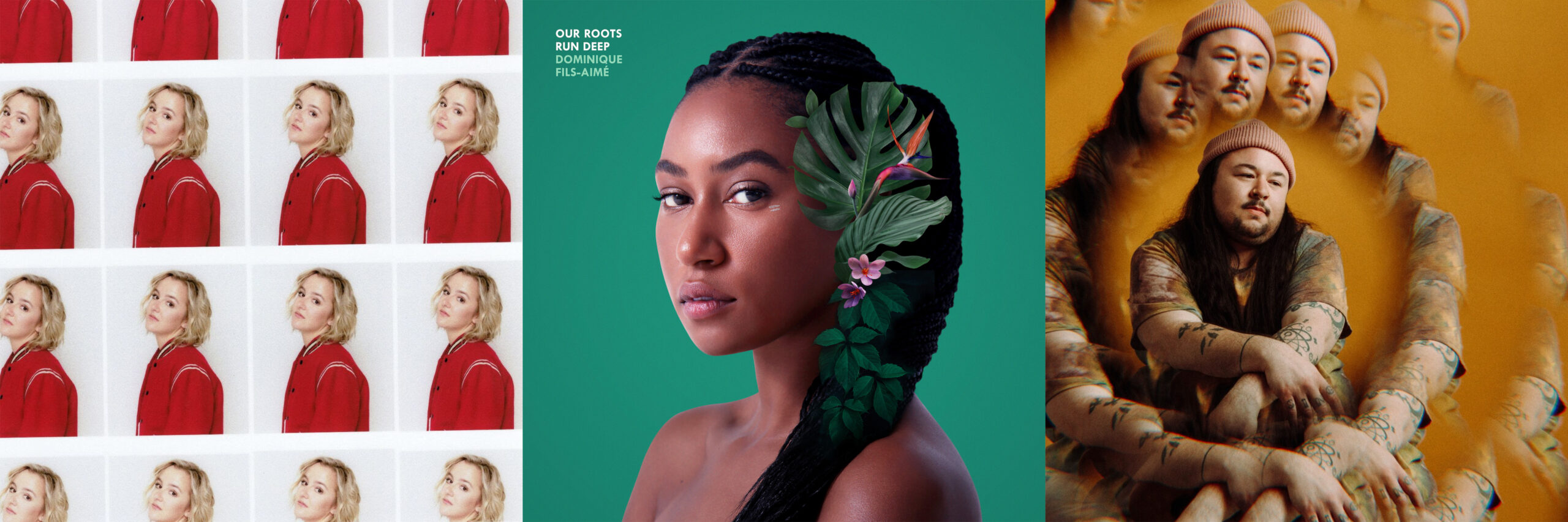 A collage of three album covers. The album cover of Blame My ex by The Beaches is divided into multiple squares of the same image: one of the band members with a platinum blonde bob and red varsity jacket half-smiling. Our roots run deep by Dominique Fils-Aimé features a closeup of Fils-Aime with dark green leaves in her braided, slick-back hair in front of a green backdrop. Prisms by G. R. Gritt features Gritt in an earthy tie dye shirt and beanie with an orange, fume-y atmosphere surrounding them.