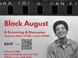 This is a promotional poster for the screening of Black August that features a photo of George Jackson. He is seen laughing joyfully in this photo.