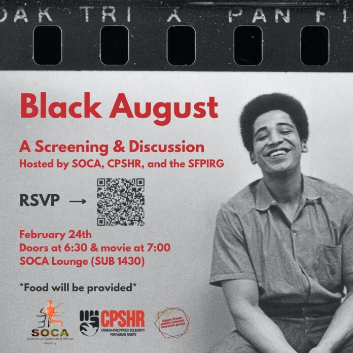 This is a promotional poster for the screening of Black August that features a photo of George Jackson. He is seen laughing joyfully in this photo.