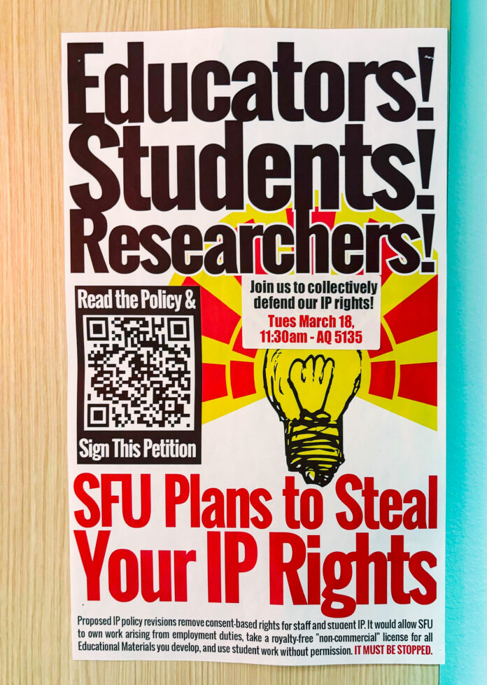 This is a vibrant poster with yellow and red colours that reads, “SFU Plans to Steal Your IP Rights” as the main text. A lightbulb is the main graphic, with the rest of the text inviting the reader to read the new policy and sign the TSSU’s petition against it.